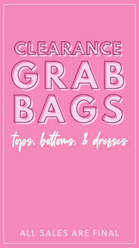 Clearance Grab Bags- 3 Items